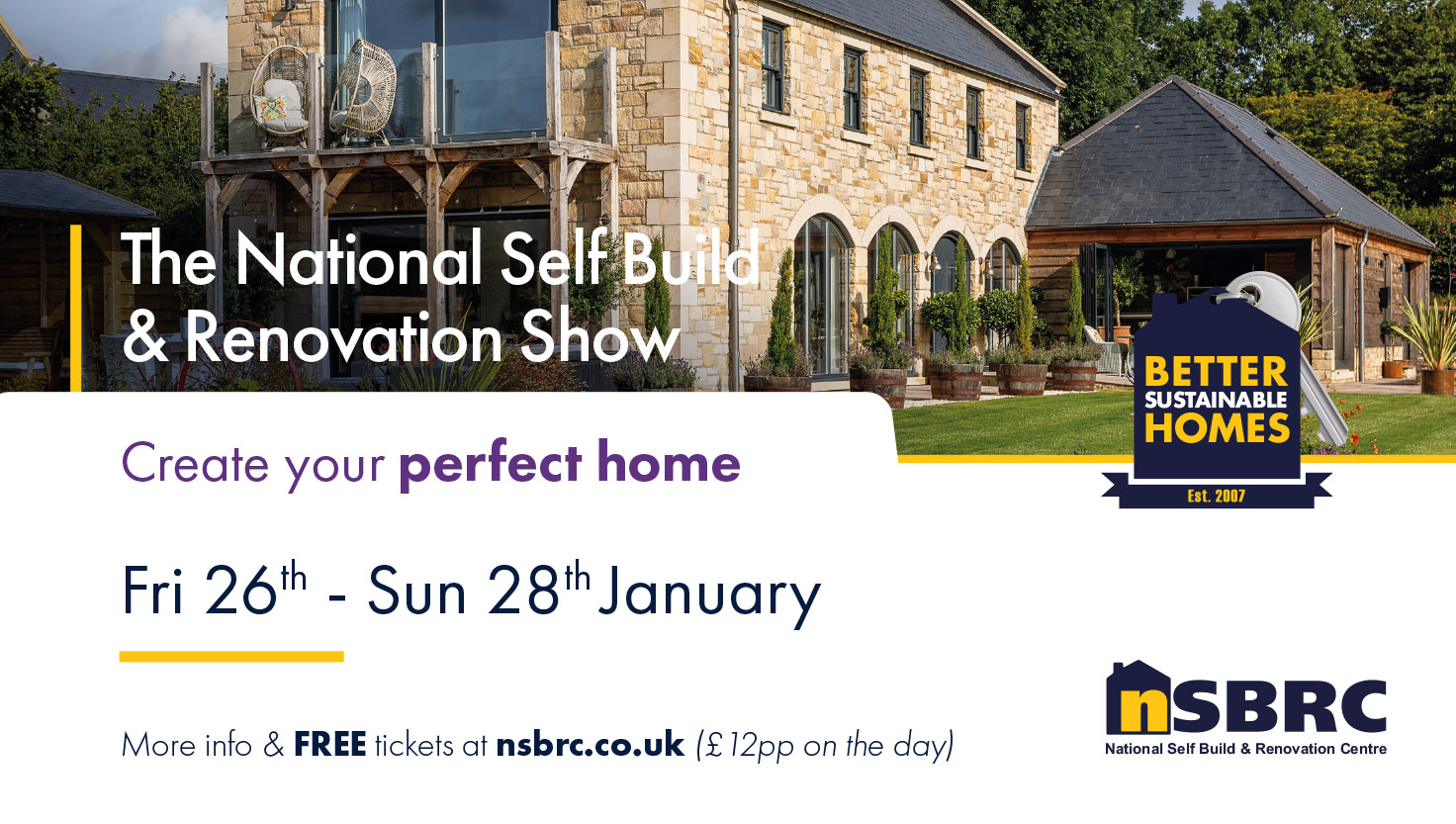 The National Self Build and Renovation Show. 26th to 28th January 2024
